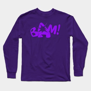 Bam! Long Sleeve T-Shirt